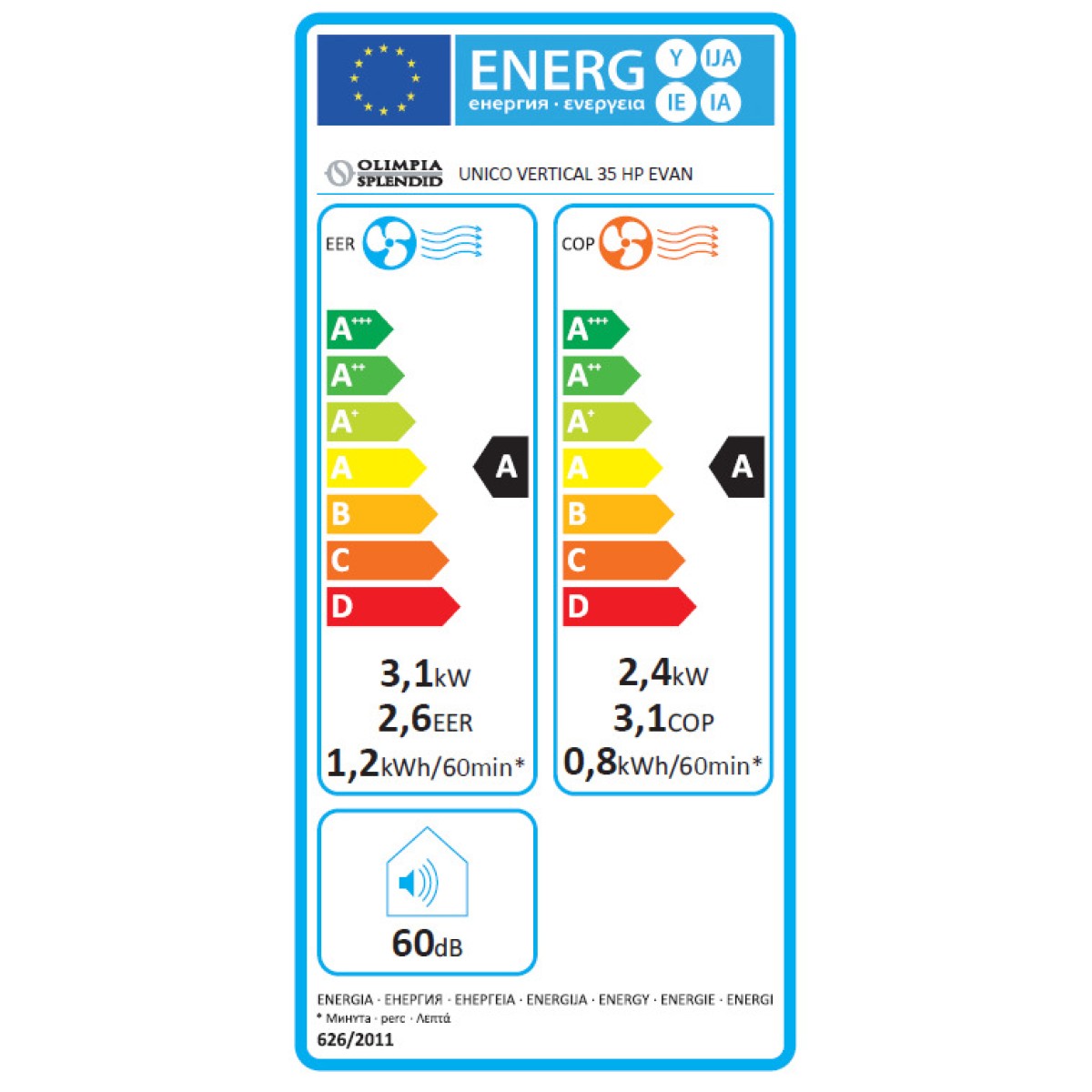 Klimatizace Olimpia Splendid UNICO Vertical 35 HP EVAN Klimatizace Olimpia Splendid UNICO Vertical 35 HP EVAN